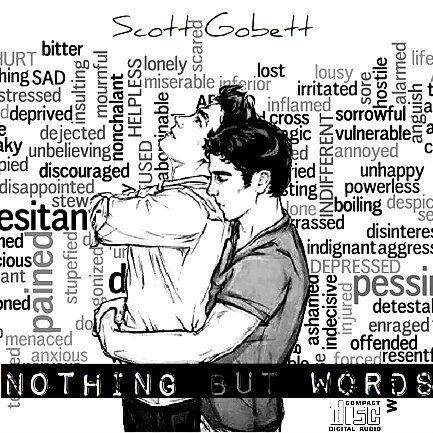 Nothing But Words  (Acapella Edition)