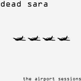 The Airport Sessions (EP)