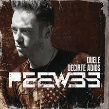 Duele Decirte Adiós (Remixes)