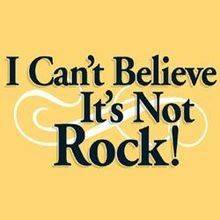 I Cant' Believe  Its´s Not Rock