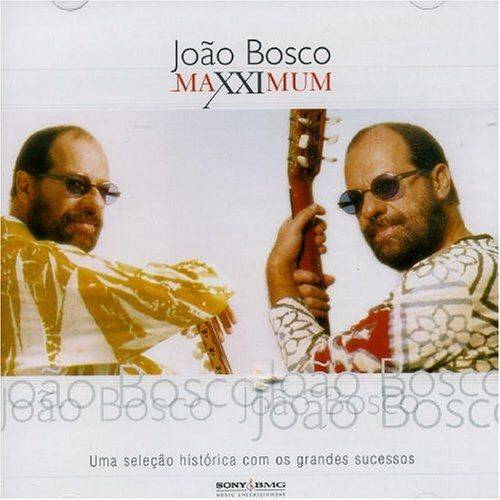 Maxximum: João Bosco