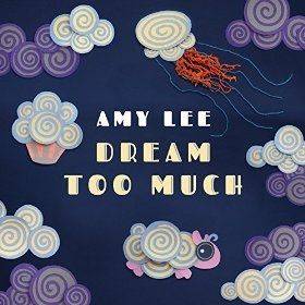 Dream Too Much