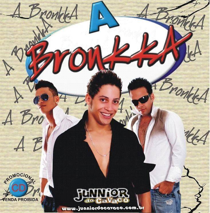 A BRONKKA - CD VERÃO 2008