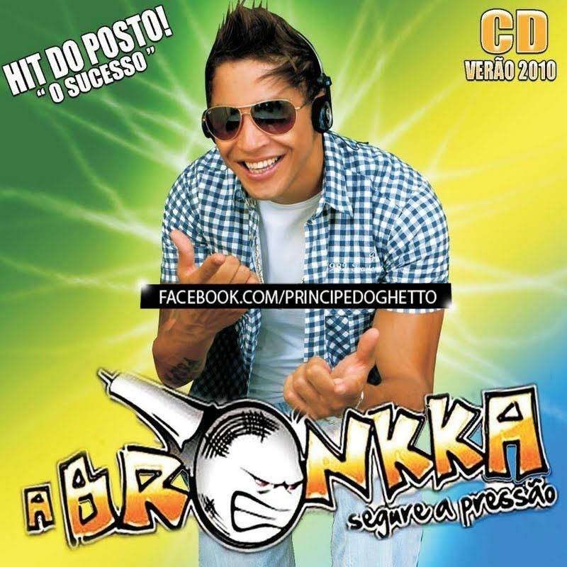 CD VERÃO 2010 - A BRONKKA
