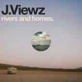 Rivers And Homes (Bonus Track Version)
