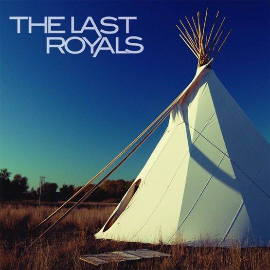 The Last Royals - EP