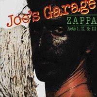 Joe’s Garage Act I
