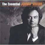 The Essencial: Johnny Mathis