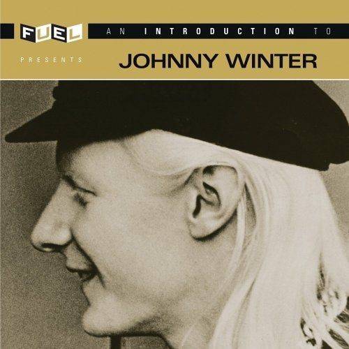 Introduction to Johnny Winter (Remastered)