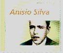 Meus Momentos: Anisio Silva