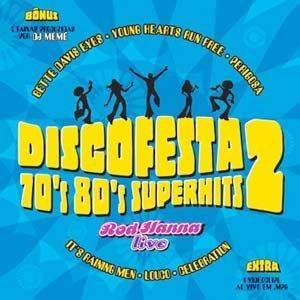 Disco Festa - 2: 70's 80's Superhits