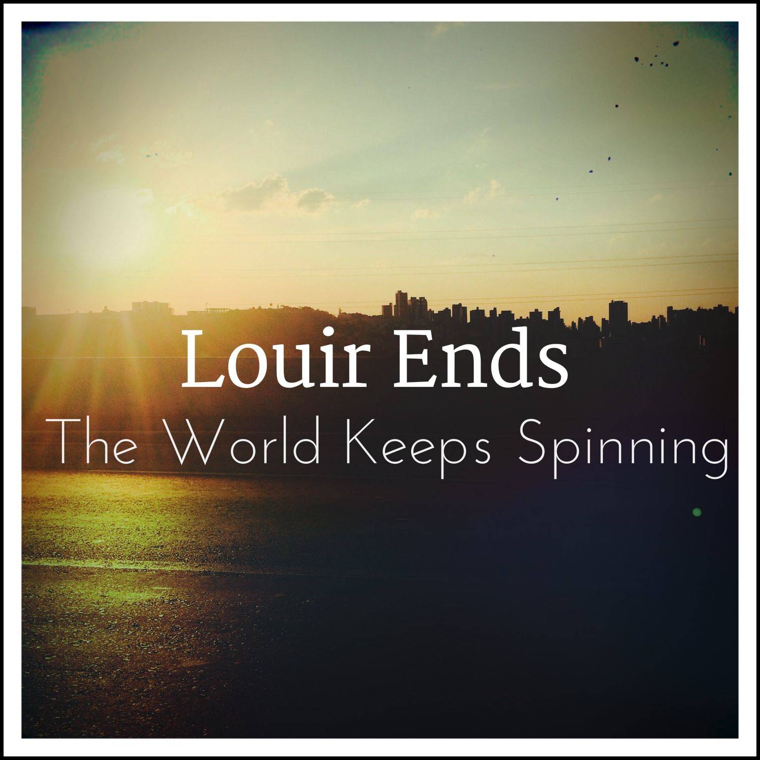 The World Keeps Spinning