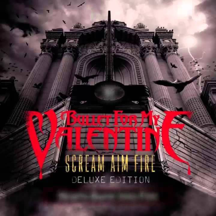 Scream Aim Fire (Deluxe Edition)