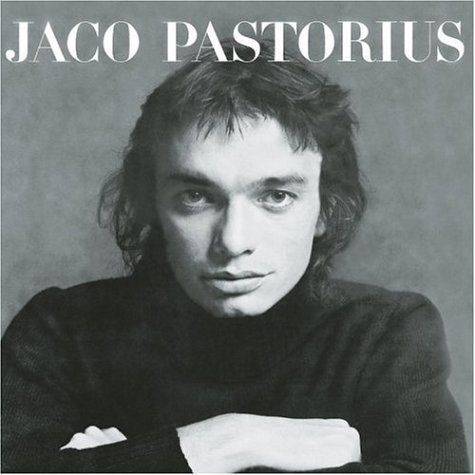 Jaco Pastorius (Remastered)