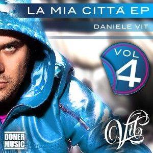 La Mia Città (EP - Vol.4)