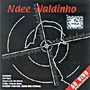 Ndee Naldinho - Ao Vivo