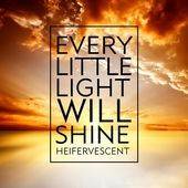 Every Little Light Will Shine (Single)