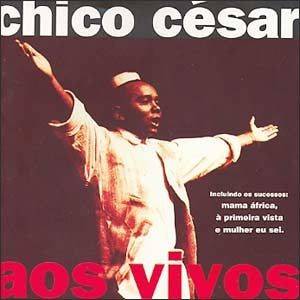 Novo Millennium: Chico Cesar