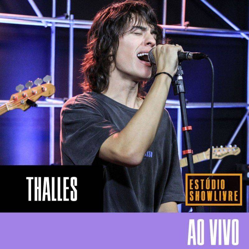 Thalles No Estúdio Showlivre (Ao Vivo)