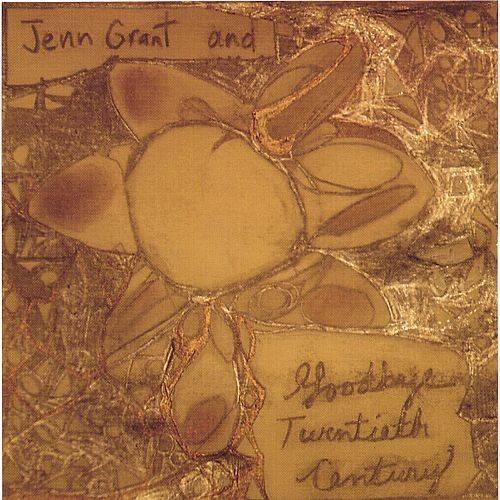 Jenn Grant and Goodbye Twentieth Century